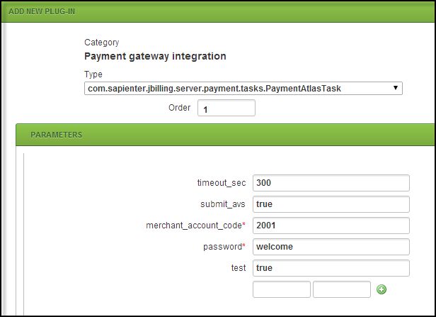 Add New Plug-in screen for PaymentAtlasTask with timeout_sec 300, submit_avs true, merchant_account_code 2001, password welcome and test true
